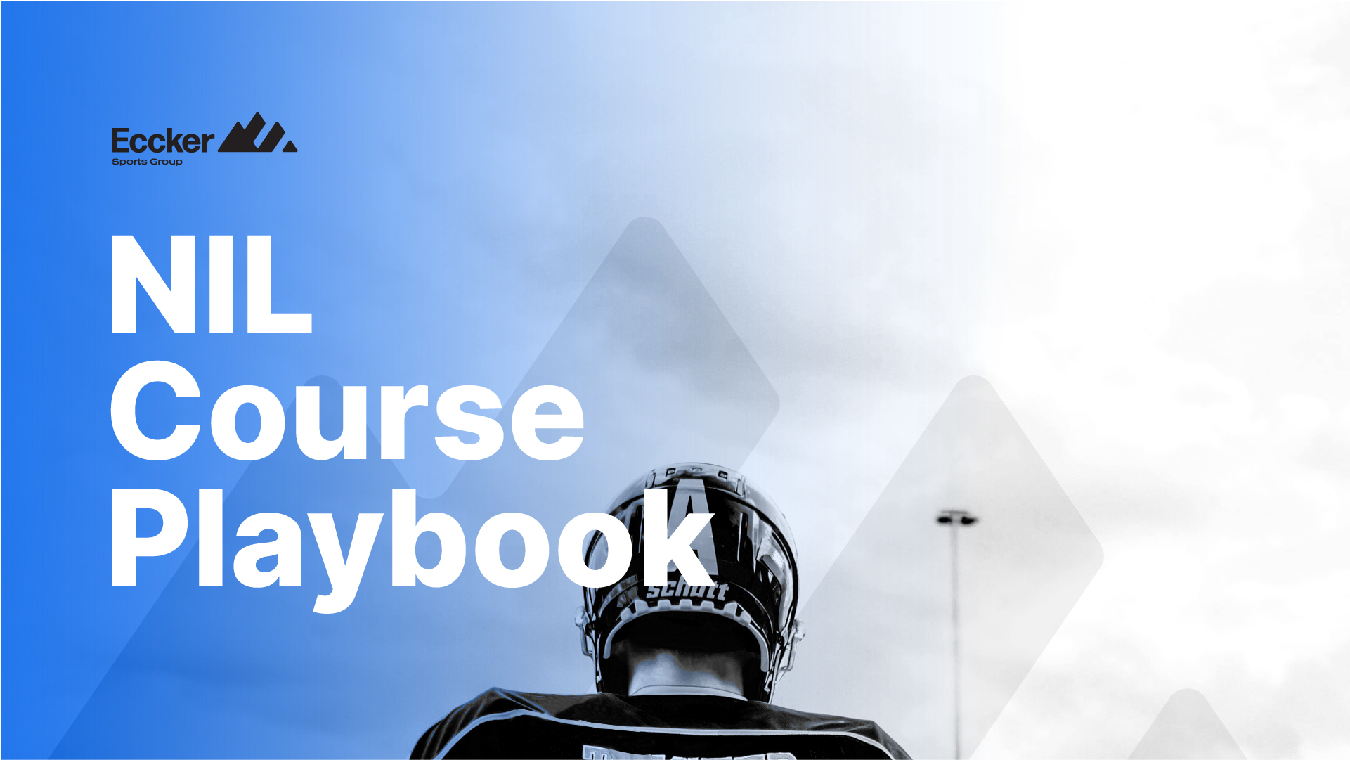 Eccker Sports NIL Course Playbook