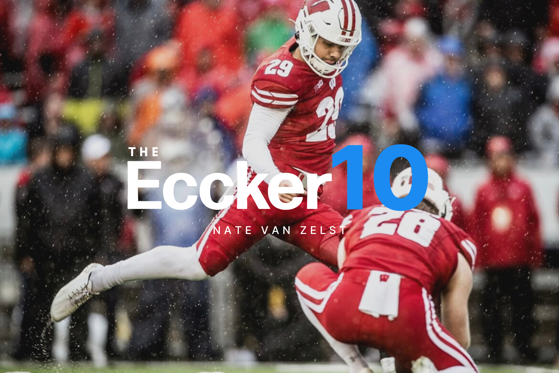 The Eccker 10 - Nate Van Zelst