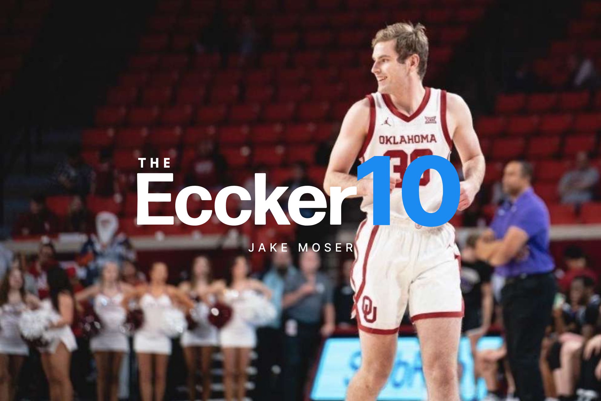 The Eccker 10 - Jake Moser
